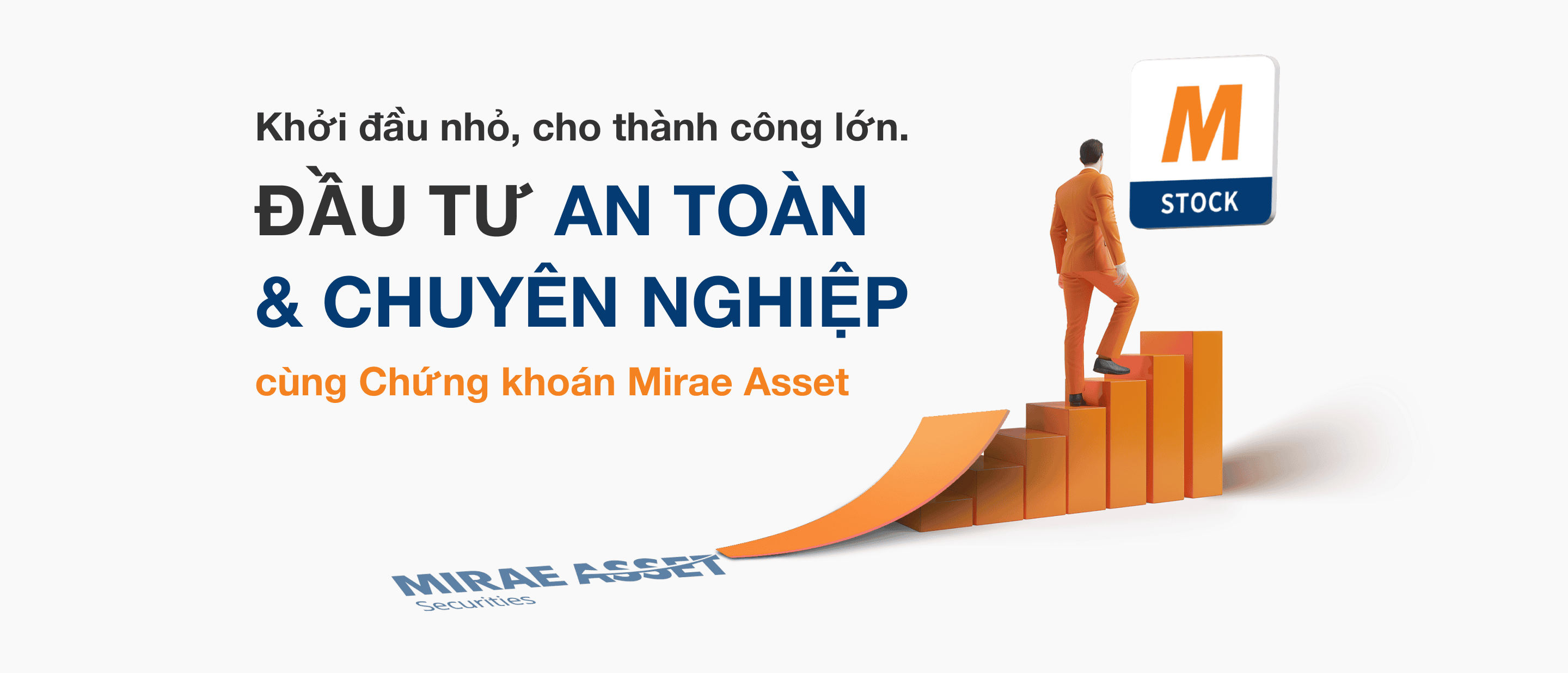 MỞ TÀI KHOẢN TẠI CHỨNG KHOÁN MIRAE ASSET CHI NHÁNH BÌNH DƯƠNG